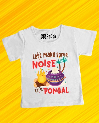 Lets Make Some Noise its Pongal